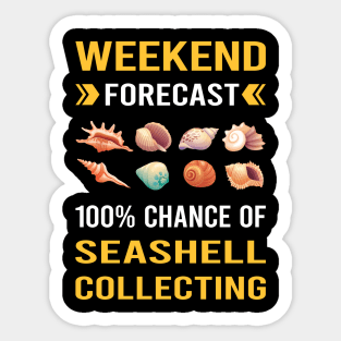 Weekend Forecast Seashell Collecting Seashells Sea Shell Shells Shelling Sticker